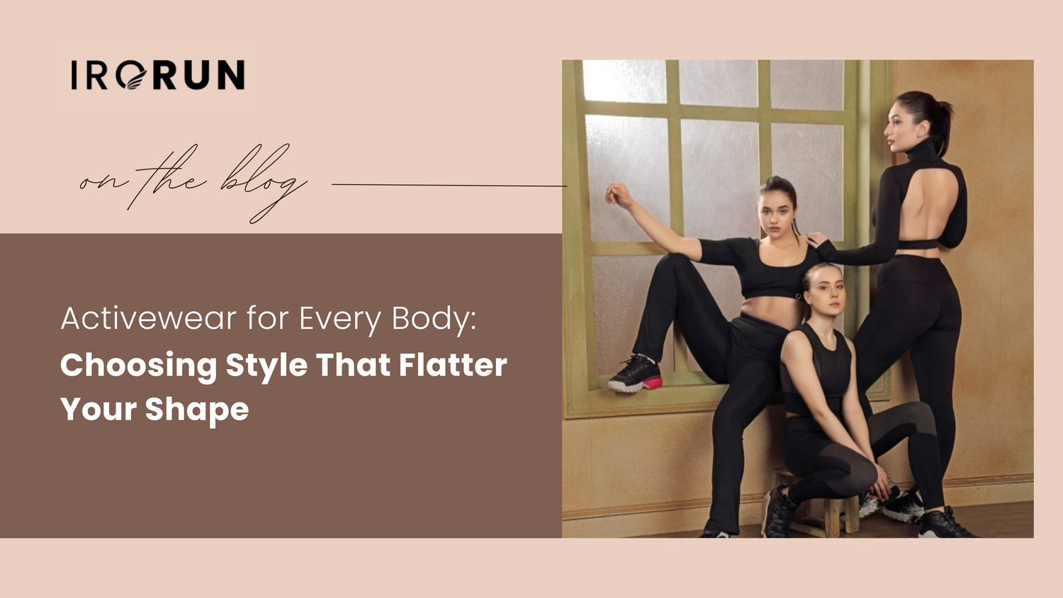 Activewear for women of every body and shape