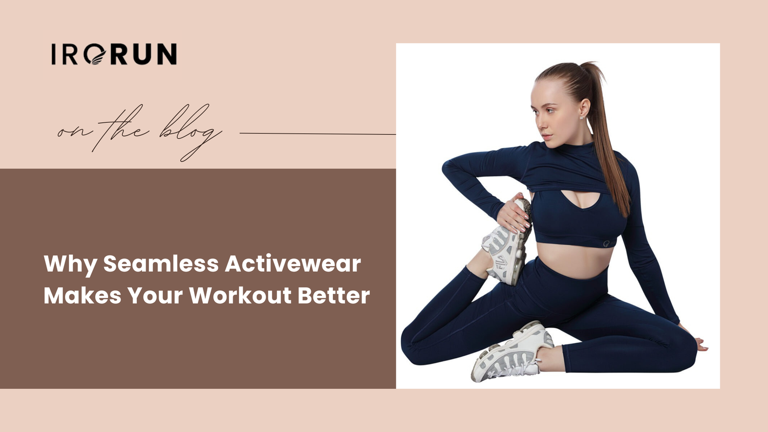 Why Seamless Activewear Makes Your Workout Better
