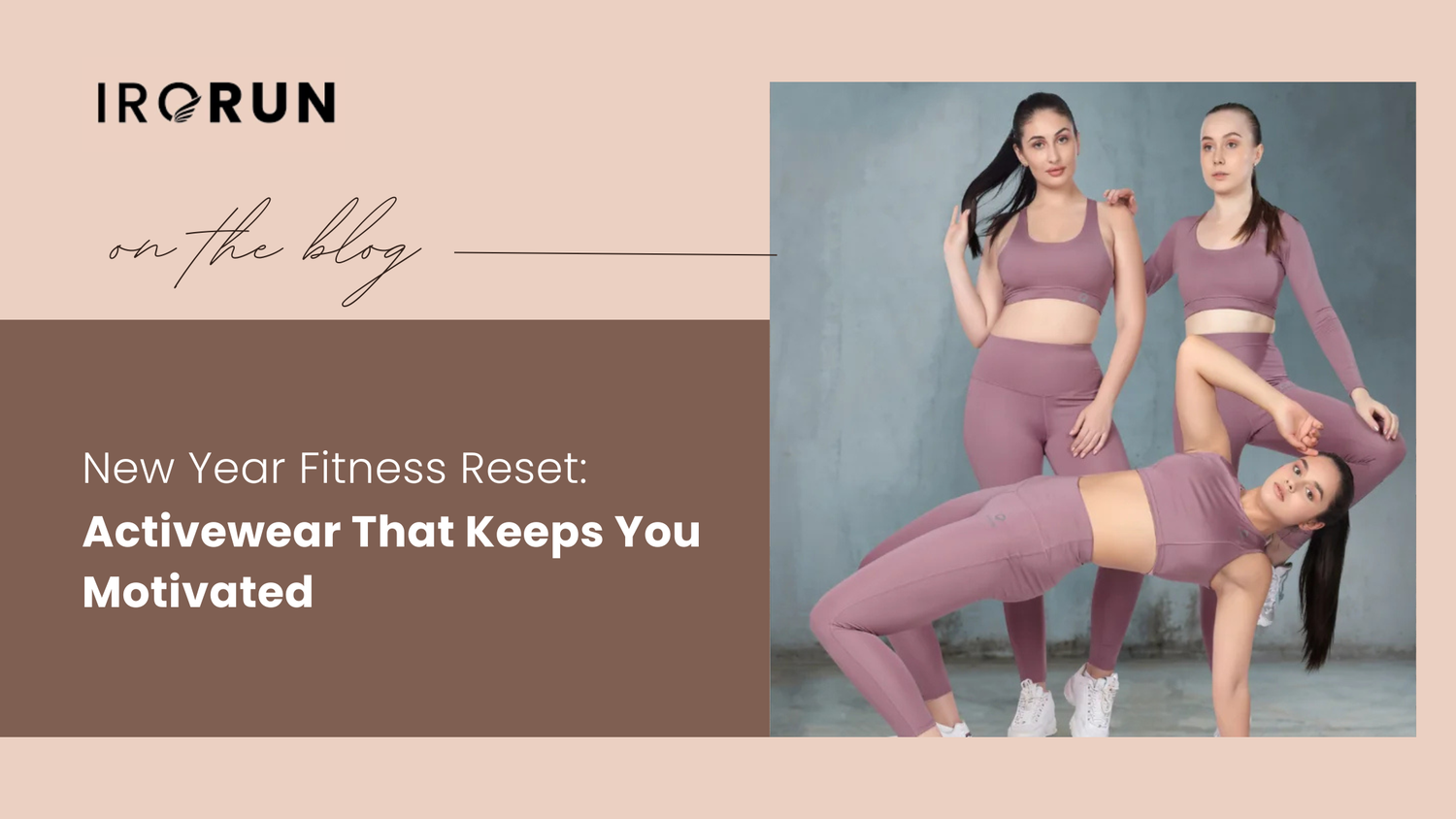 New Year Fitness Reset: Activewear That Keeps You Motivated